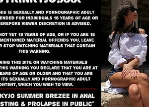 Hotkinkyjo summer brezee thither anal hole, fisting and  prolapse thither return